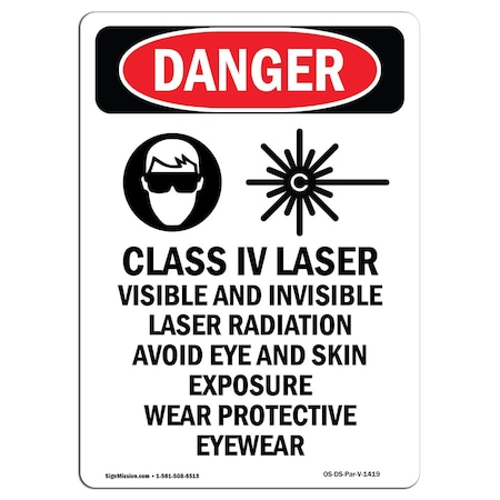 Signmission OSHA Danger Sign, Class IV Laser Visible, 10in X 7in Aluminum, 10" H, 7" W, Portrait OS-DS-A-710-V-1419